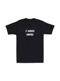 I Need Coffee Mens T-shirt Office Work Funny Humor Caffeine Cup Tee Novelty Gift
