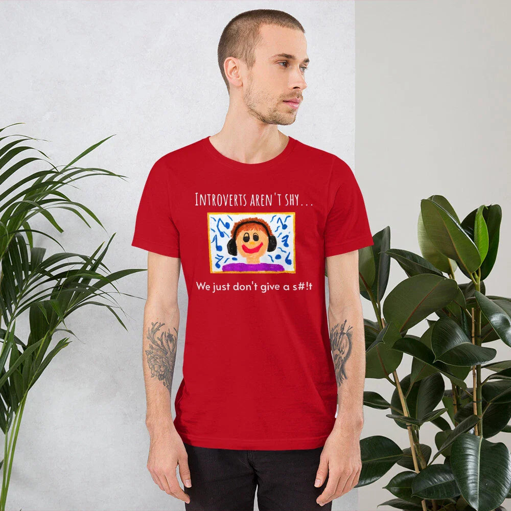 Introverts Aren't Shy Unisex T-shirt