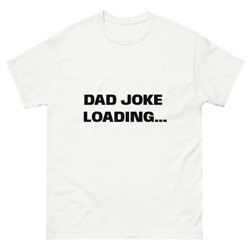 Mens Funny T-Shirt "DAD JOKE LOADING..." Assorted Colours and Sizes. Novelty Tee