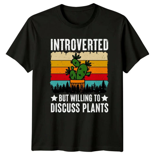 Introverted But Willing To Discuss T-Shirt Cactus Succulent Gardening