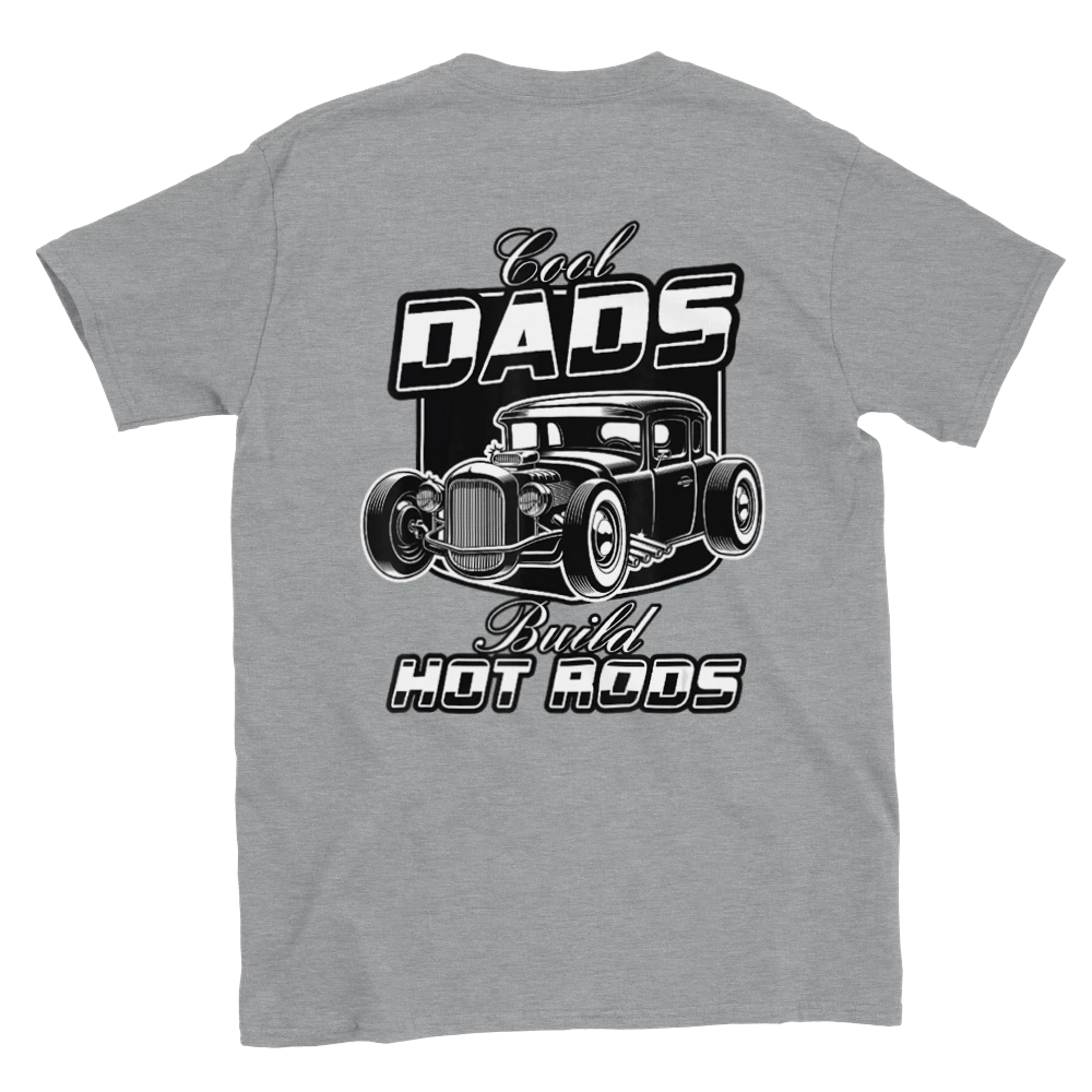 Cool Dads Built Hot Rods T-shirt