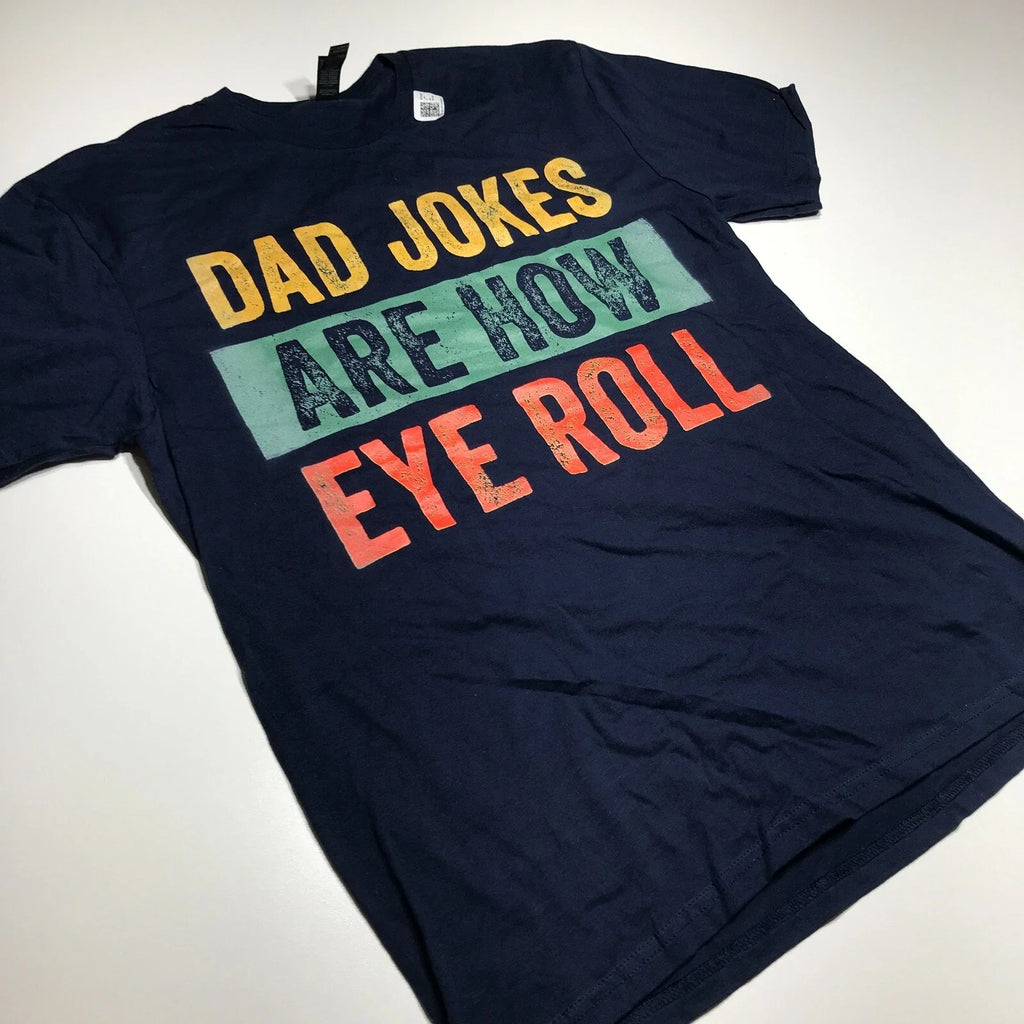 Gildan Soft Style "Dad Jokes Are How Eye Roll" Funny Quote Blue T-Shirt Size L