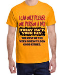 Funny Saying T-shirt Today Isn't Your Day Dad Jokes Mens Gifts Clothing Apparel