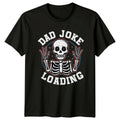 Dad Joke Loading Mens T-Shirt Dad Jokes Fatherhood Fathers Day Gift For Him