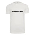 Unisex T-Shirt - I have serious issues - Novelty Funny Humour Secret Santa