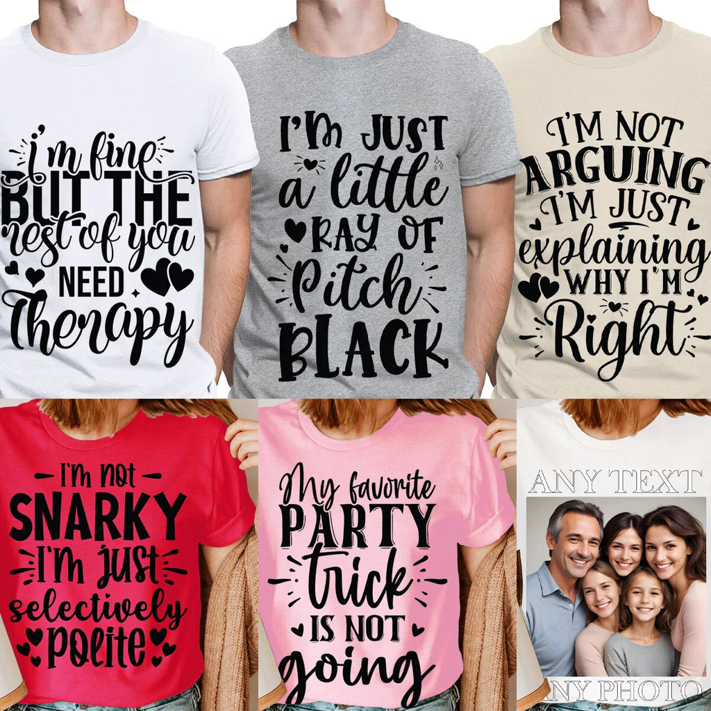 Funny Quotes T-Shirt Humor Sarcastic Sarcasm Meme Joke Mens Womens T-Shirts #3