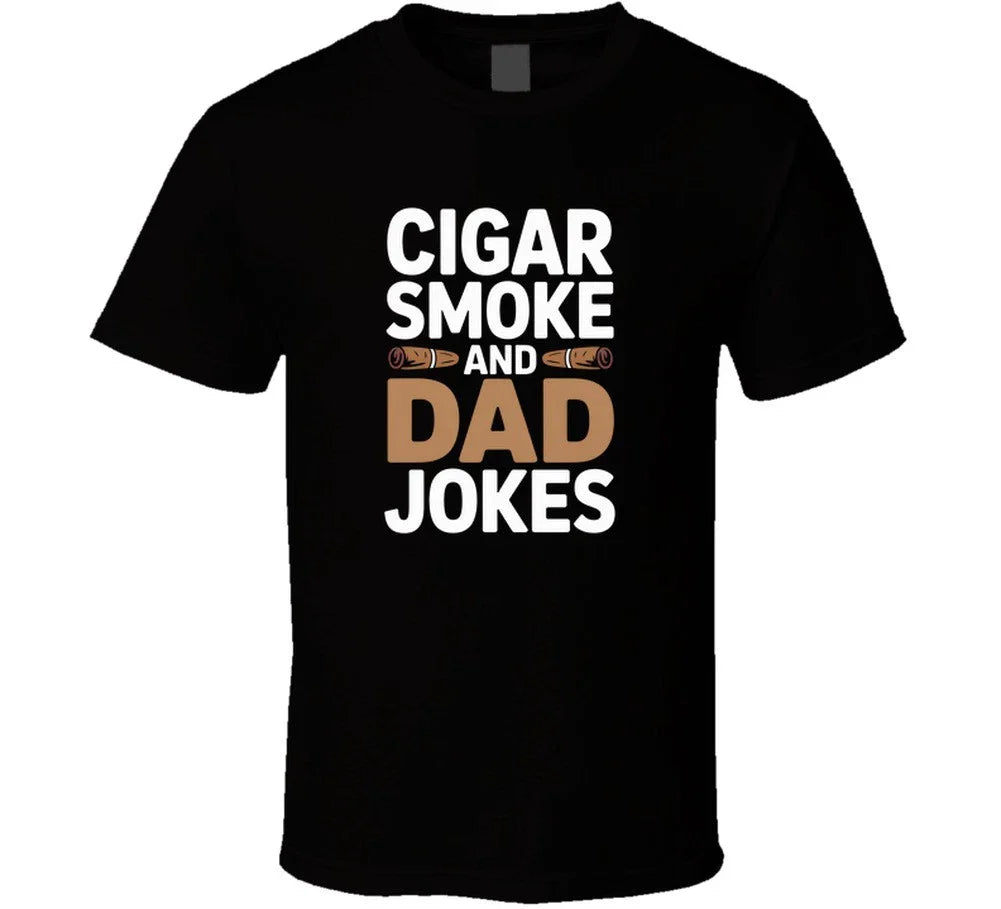 Cigar Smoke And Dad Jokes Fathers Day Ex T Shirt