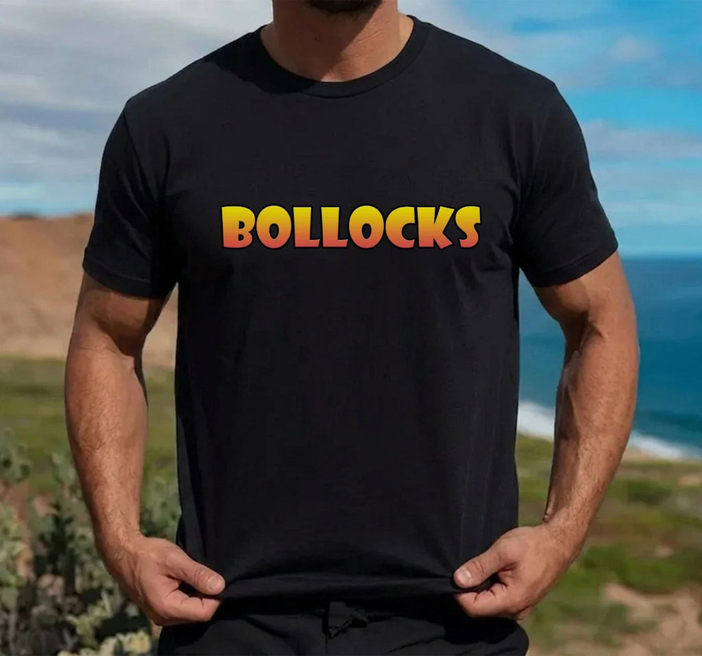 Bollocks T-Shirt Funny Dad Joke Tee- Father’s Day Birthday Gift Surprise Tee Top