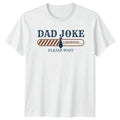 Dad Joke Loading Please Wait Mens T-Shirt Fathers Day Gift