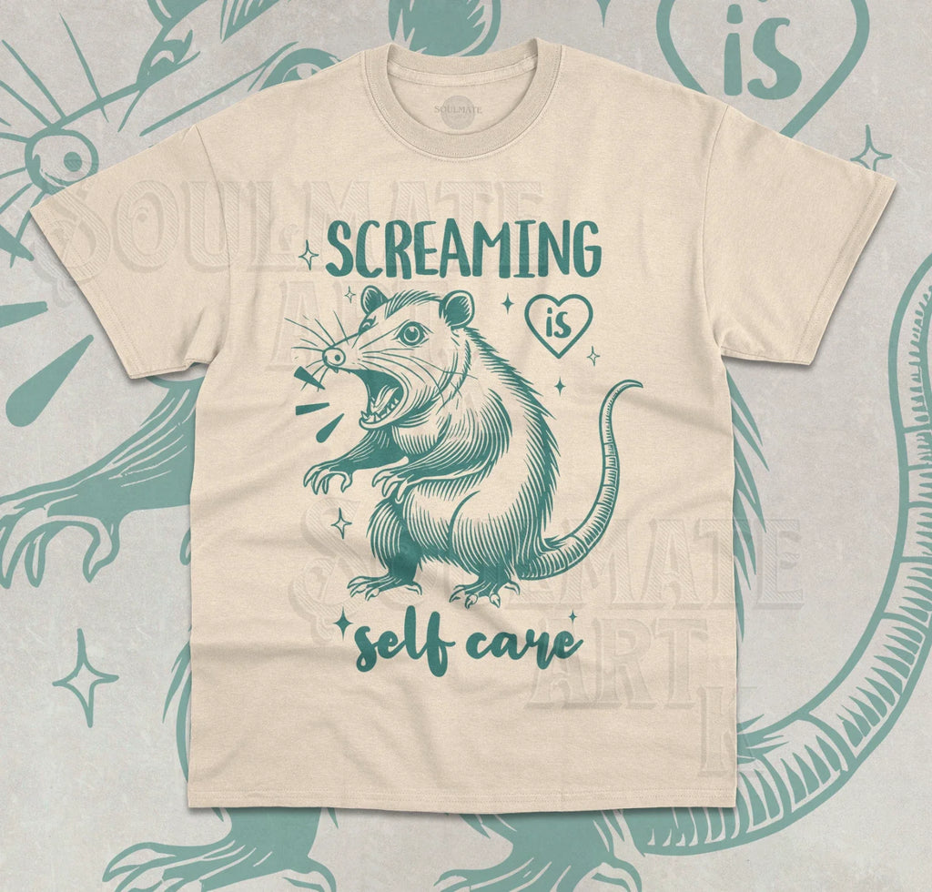 Screaming Is Self Care T-Shirt Funny Meme Opossum Screaming Unisex Shirt
