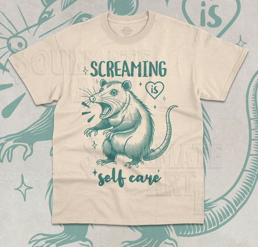 Screaming Is Self Care T-Shirt Funny Meme Opossum Screaming Unisex Shirt