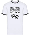 More People I Meet Love My Dog - Mens Ringer - Dogs Pets Pet Love Cute