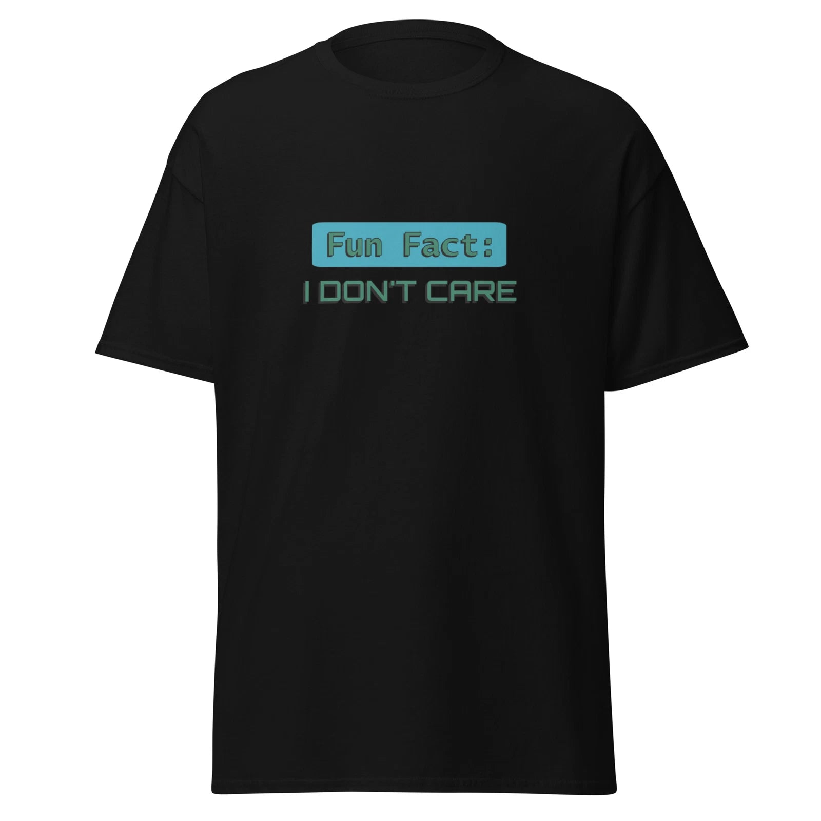 Fun Fact I Don't Care T-Shirt Design - Custom Funny Novelty Men Women Unisex Tee