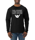 Dad Jokes I think You Mean Rad Jokes Fathers Day Men Long Sleeve Tshirt