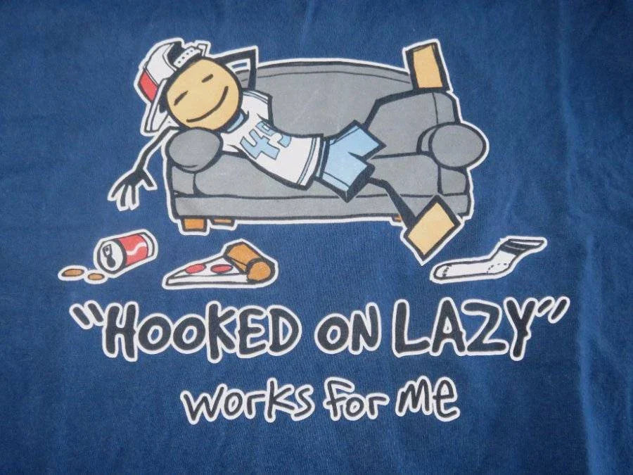 HOOKED ON LAZY Whimsical SHIRT Adult Sz L Humor Couch Sofa Sleep Funny Silly Boy
