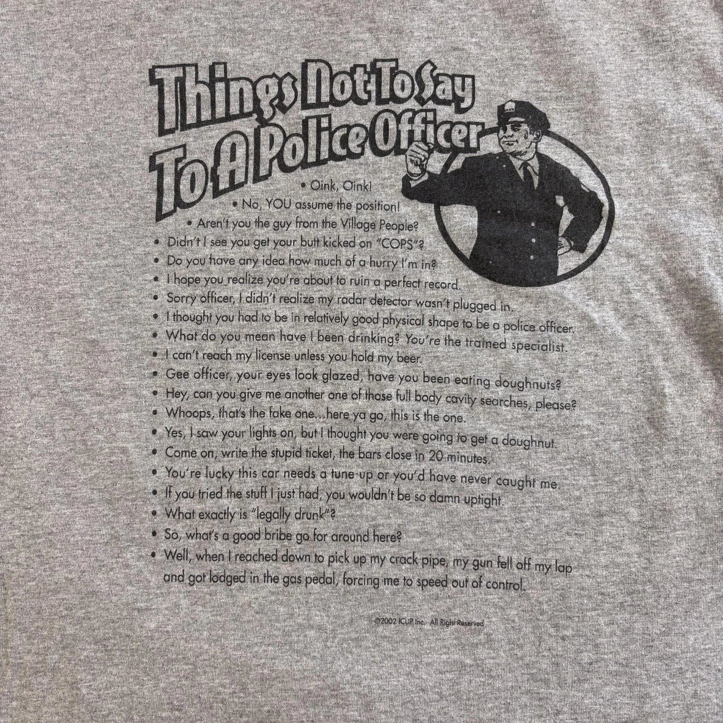 Vintage Things Not To Say Police Officer Shirt Mens Large Spencers 2002 Funny