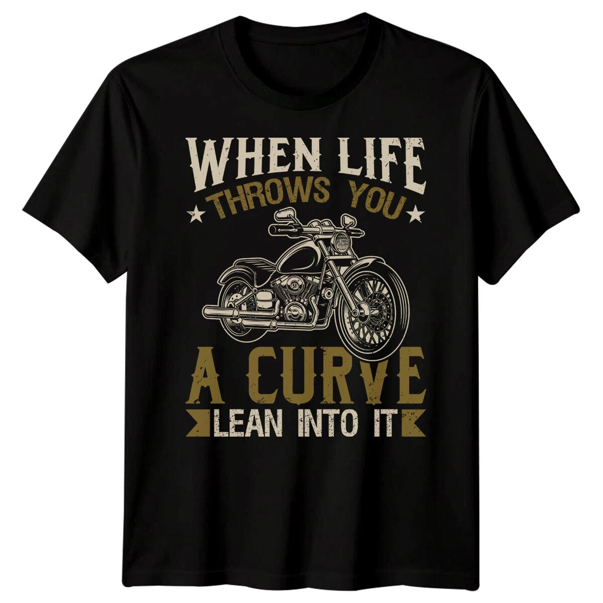 When Life Throws You A Curve Lean Into It Biker Motorcycle Riding Mens T-Shirt