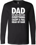 Funny Dad Gift - Bald Joke, Humorous Saying, Father's Day Present T-Shirt