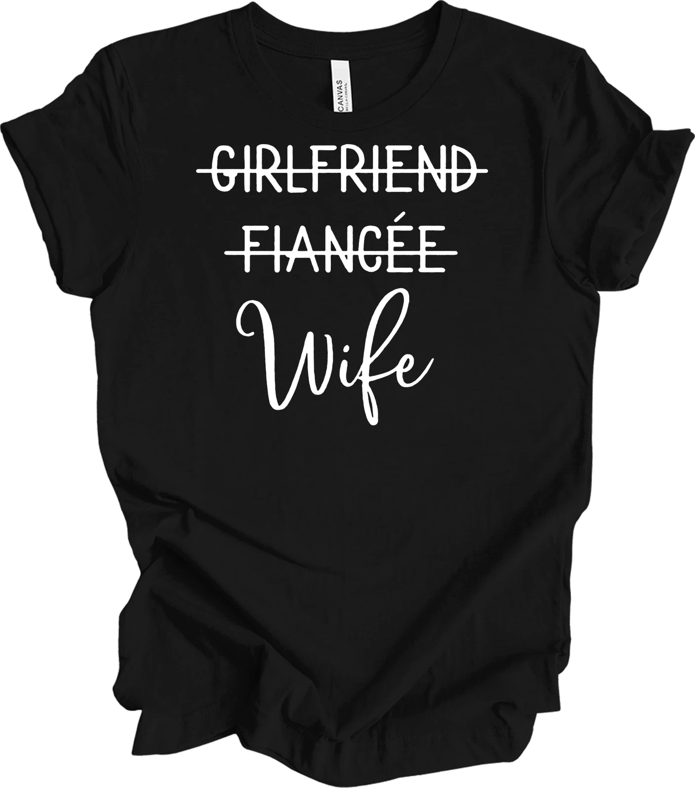 Girlfriend Fiancee Wife Shirt Just Married Wifey Honeymoon Engagement Gift Tee