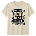 My Life Feels Like A T-Shirt Sarcastic Quotes Humor Birthday Gift