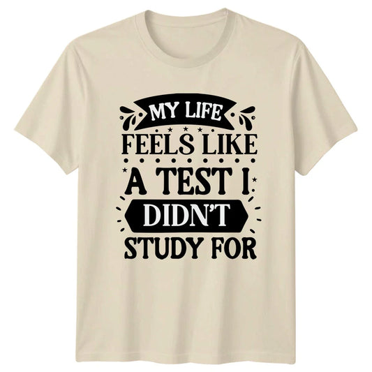 My Life Feels Like A T-Shirt Sarcastic Quotes Humor Birthday Gift