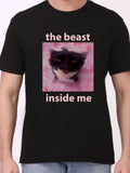Funny Cat Meme T-Shirt "the beast inside me" Unisex