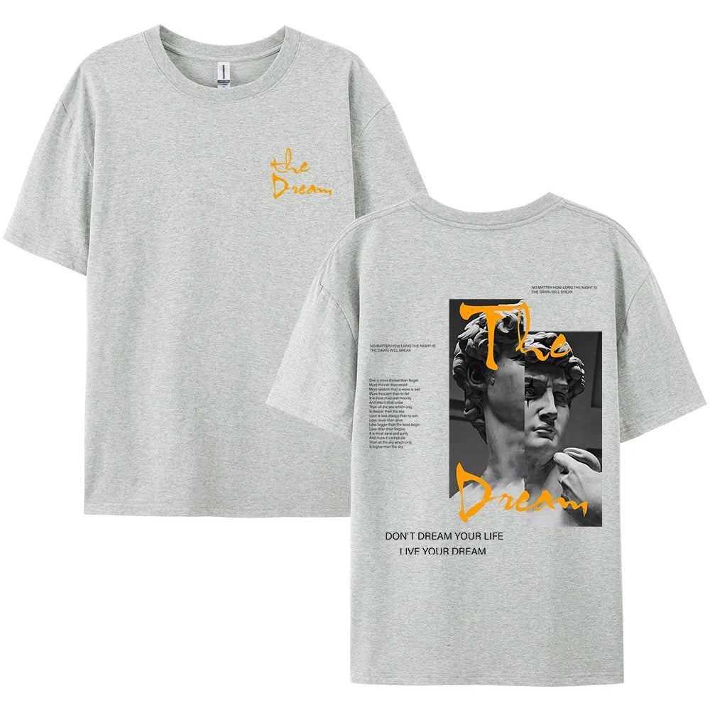 Don'T Dream Your Life Live Your Dream Men Clothes Fashion Summer T-Shirts Street