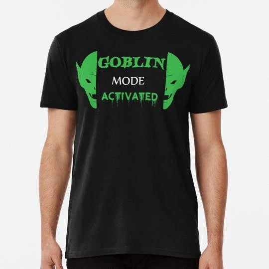 Goblin Mode On Meme Activated Funny Social Distancing S-5XL Made in USA T-Shirt