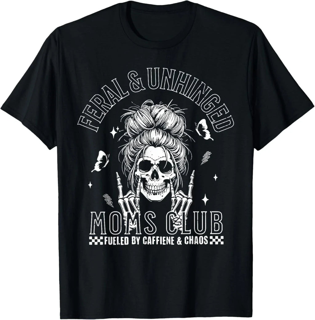 Funny Feral and Unhinged Moms Club Skeleton Coffee Mom Girls T-Shirt