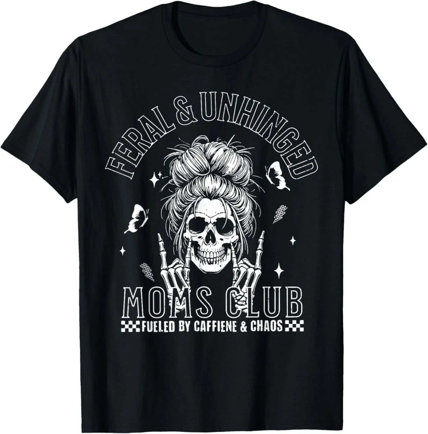 Funny Feral and Unhinged Moms Club Skeleton Coffee Mom Girls T-Shirt