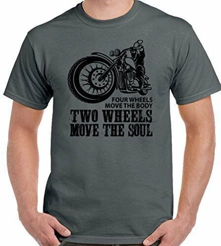 Biker T-Shirt Two Wheels Move The Soul  Mens Funny Motorcycle  Motorbike