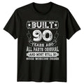 Built 90 Years Ago All T-Shirt 90th Birthday 90th Birthday Gift For Him And Her