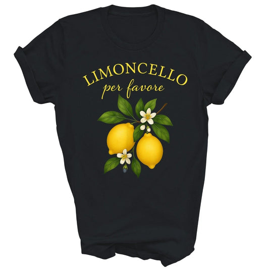 Limoncello Per Favore Italian Funny Lemon Unisex Shirt Gift