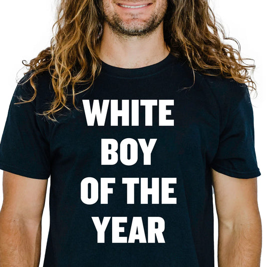 White Boy of the Year Shirt | Funny Meme Gym Bro Tee Viral Internet Joke T-Shirt