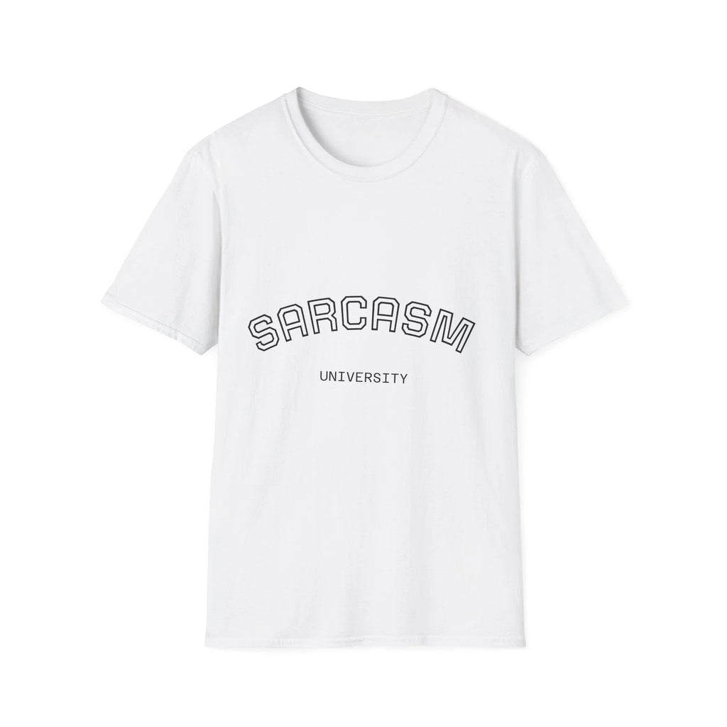 Sarcasm University Tee, Funny Casual Unisex T-Shirt, Gift for Sarcastic Friends,