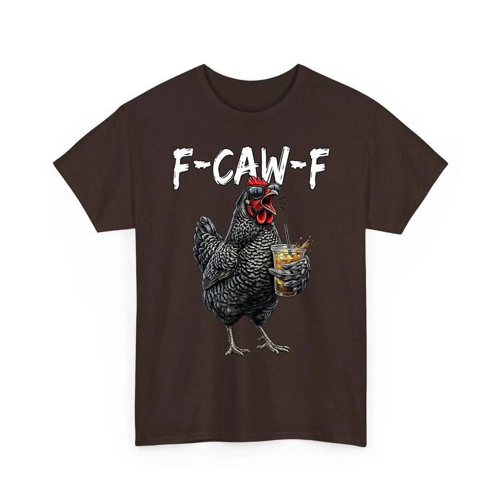 Vintage Rooster F Caw F Coffee Drinker Sarcastic Humor Rooster Meme T-Shirt