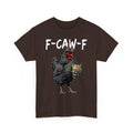 Vintage Rooster F Caw F Coffee Drinker Sarcastic Humor Rooster Meme T-Shirt