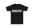 Sensitive Mens T-shirt Funny Laugh Gift Novelty Dad Support Love Be Kind Humor