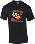Mighty Mouse - Here I come to save the day! - Mighty Mouse T-Shirt