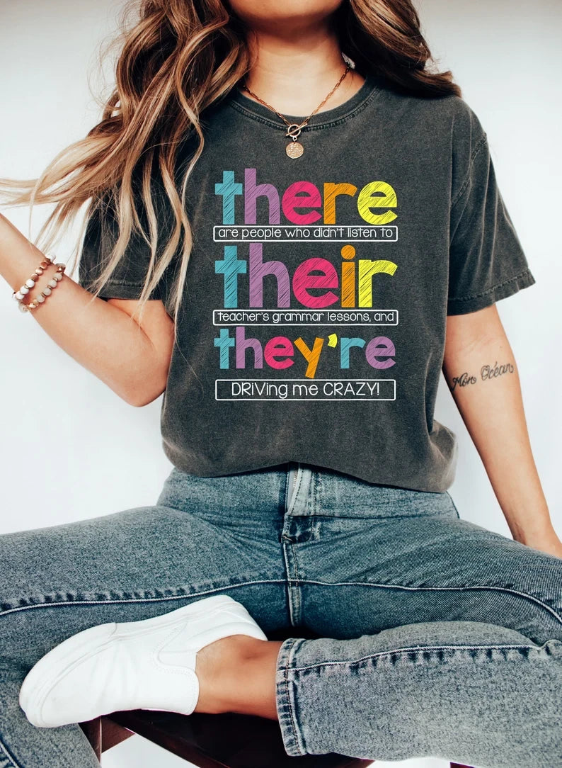 Their There They're Grammar Shirt Funny English Teacher ELA Writing Tee