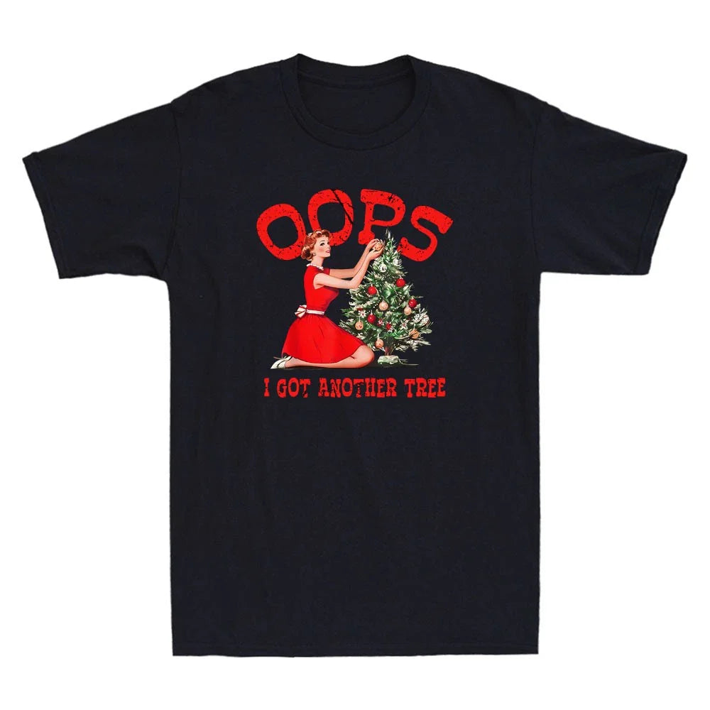 Oops I Got Another Tree Funny Christmas Graphic Humor Quote Retro Men's T-Shirt