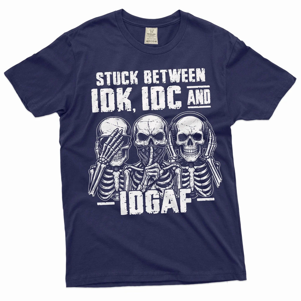 Men's Funny T-shirt Skeleton Shirt Humorous Gift Idk Idc and Idgaf Shirt