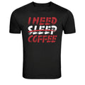 I Need Sleep Coffee Humor Typography Graphic T-Shirt