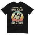 Mens Funny dad Jokes in dad-a-Base Vintage for Father's Day T-Shirt
