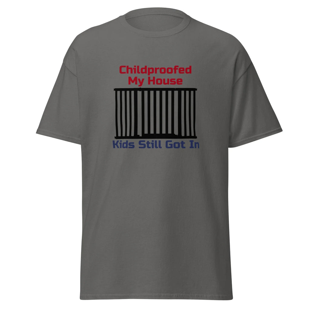 Childproofed My House Kids Still Got In Funny T-Shirt Design - Mockup Joke Pun
