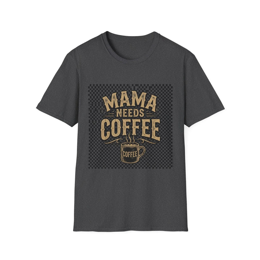 Mama Needs Coffee T-Shirt | Mom Coffee Cup Typography Tee