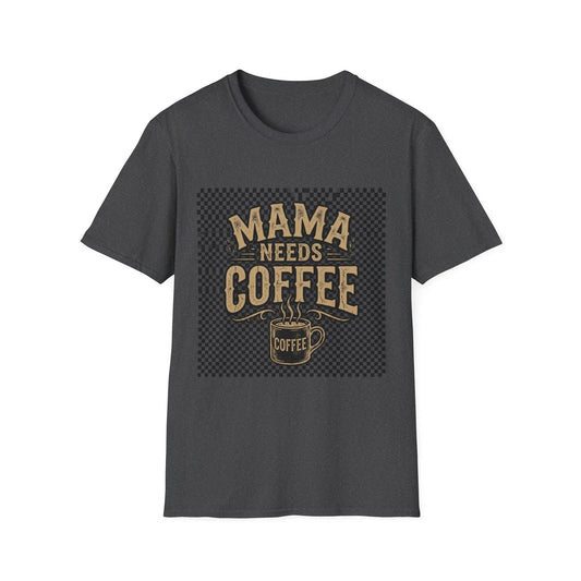 Mama Needs Coffee T-Shirt | Mom Coffee Cup Typography Tee