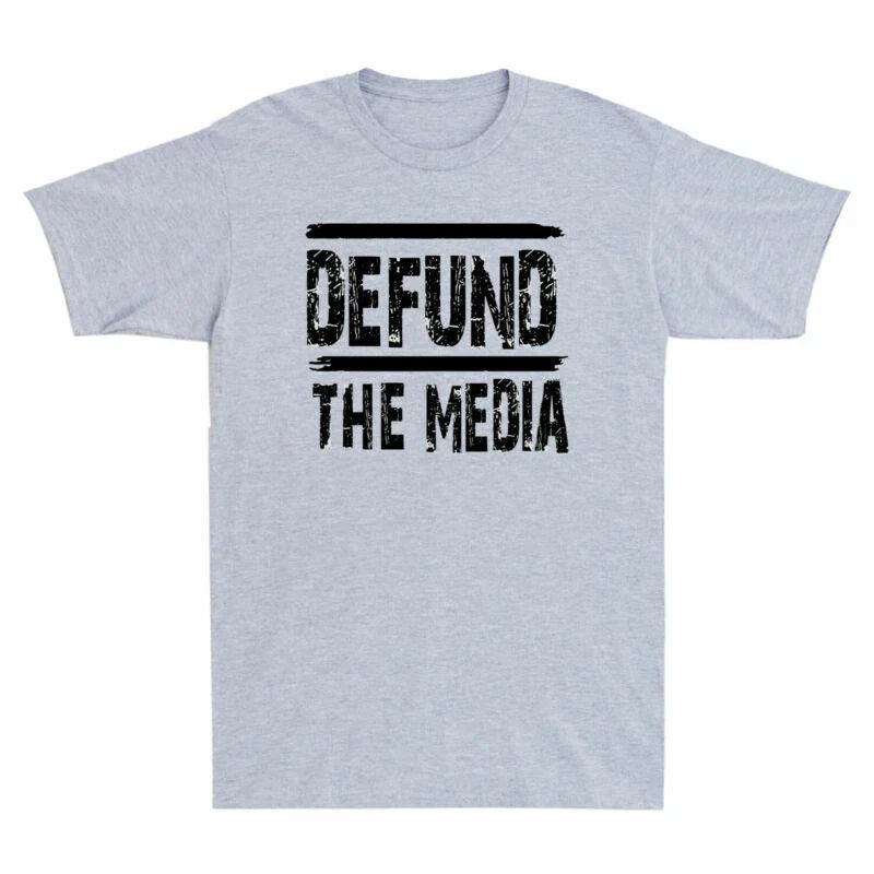 Men's Defund News Top Vintage Fake Sarcasm Quotes Media The Retro T-Shirt Funny