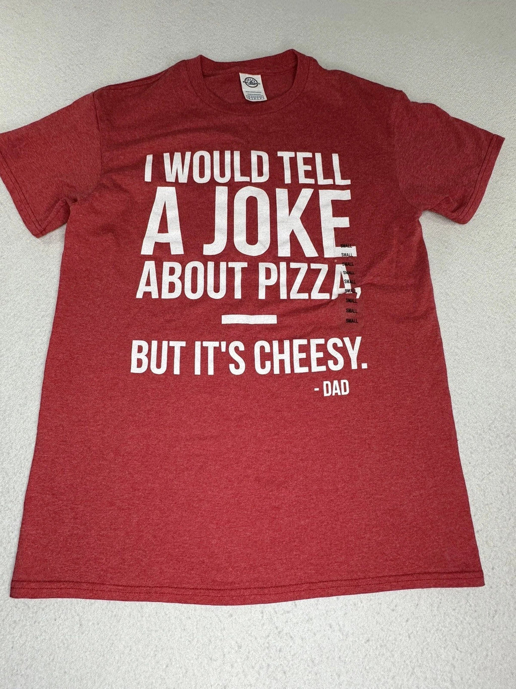 NWT DELTA PRO WEIGHT Men Red T-shirt "I Would Tell A Joke About Pizza..." SMALL