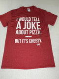 NWT DELTA PRO WEIGHT Men Red T-shirt "I Would Tell A Joke About Pizza..." SMALL